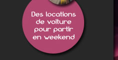 Des locations de voiture pour partir en weekend